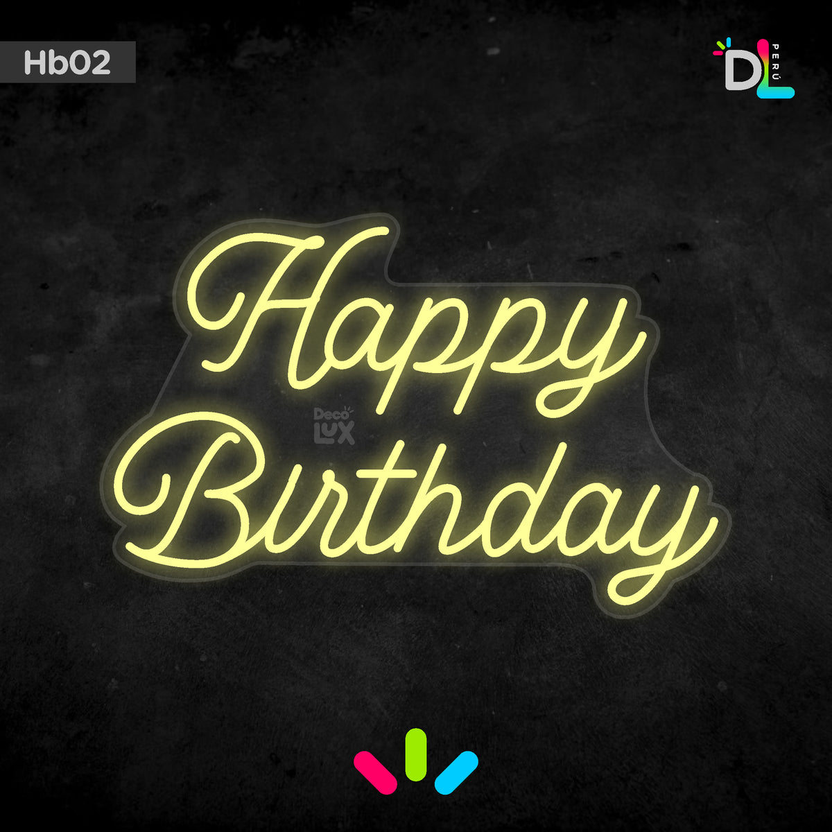 HB02 - Happy Birthday - Letrero Neon Premium