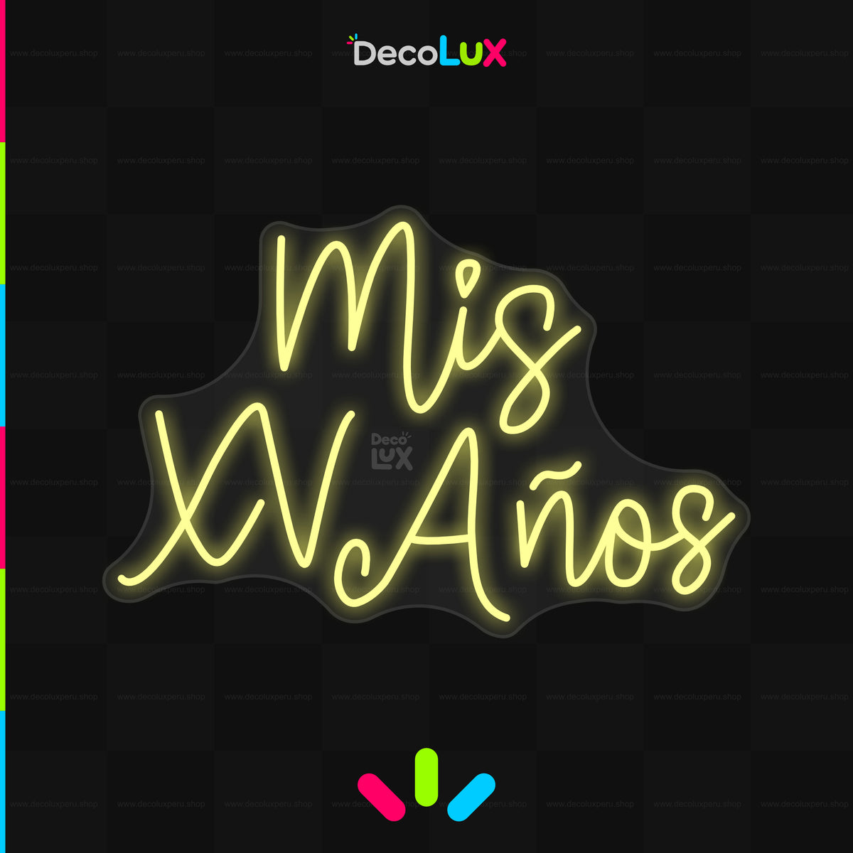Mis 15 Años 01 - Letrero Neon Flex Premium